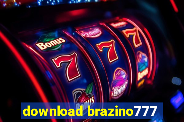 download brazino777